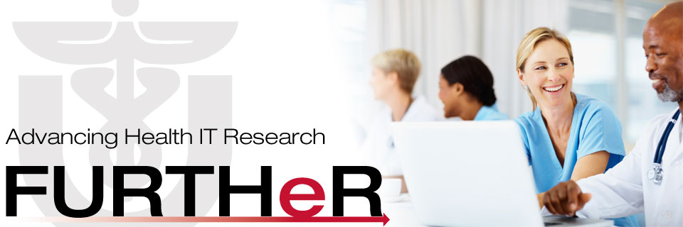 FURTHeR - Advancing Health IT Research